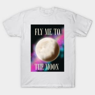 Fly me to the Moon T-Shirt